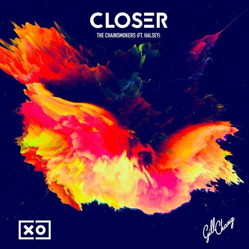 The Chainsmokers - Closer Ft. Halsey (Gill Chang Remix)